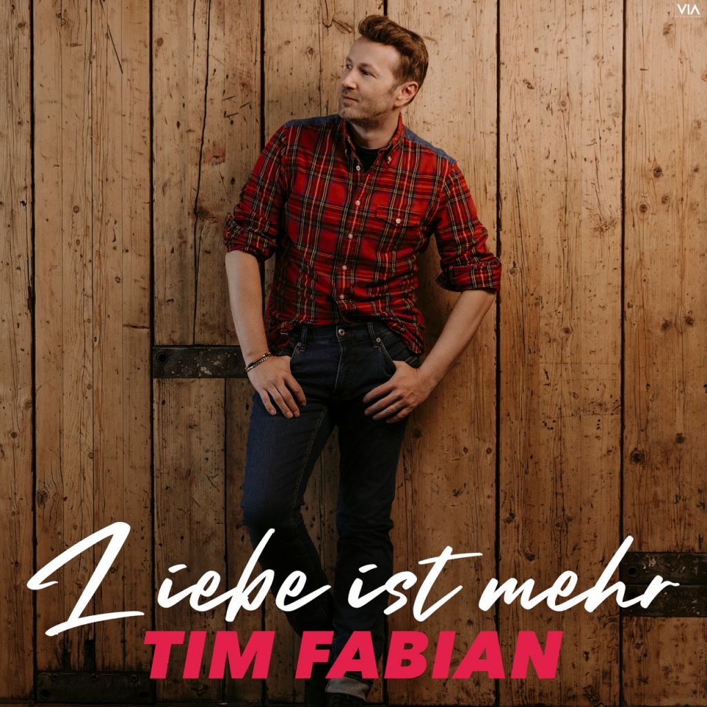 Tim Fabian – „Liebe ist mehr“: Wenn ein Lied das Herz anhält