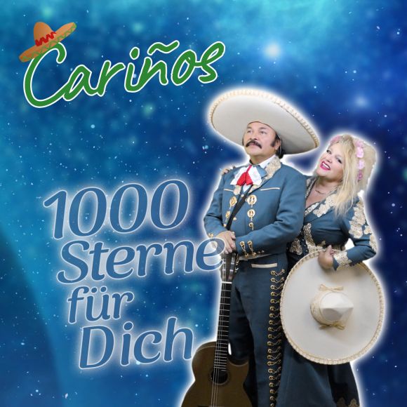 1000 Sterne für Dich - Fiesta veröffentlicht neue Single der Carinos