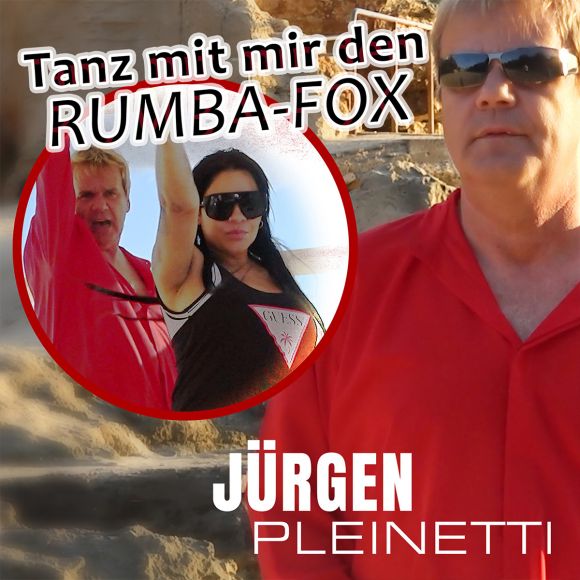 Tanz mit mir den Rumba-Fox - Jürgen Pleinetti